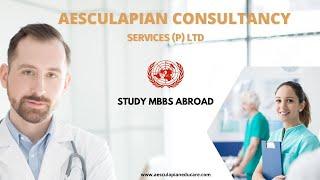 Study MBBS Abroad 2021 - Benefits and Reason