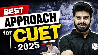 How to Crack CUET 2025 | Best Approach 