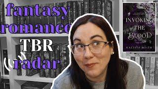 Fantasy Romance TBR | Romantasy books on my radar