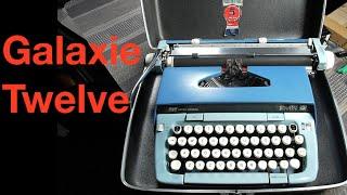 Typewriter Video Series - Episode 232: Galaxie XII