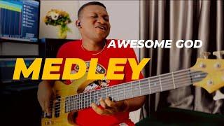 Awesome God Praise Medley - Bass Face Activated