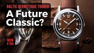 Handsome Allrounder! Baltic Hermétique Tourer // Watch of the Week. Review #186