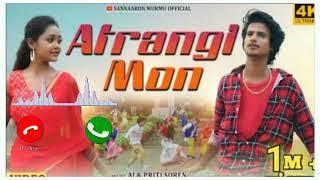 Atrangi Mon//New Santhali Ringtone Video 2022//NSD SOREN