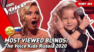 TOP 10 | MOST VIEWED Blind Auditions of 2020: Russia  | The Voice Kids