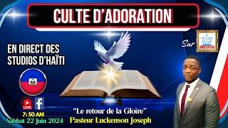 Culte d'Adoration live sur MEODH, Haïti (Past. Luckenson Joseph 21/06/24)