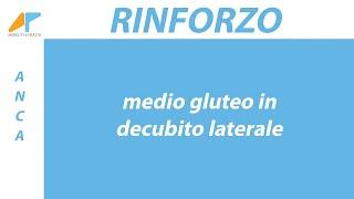 Rinforzo anca - medio gluteo in decubito laterale