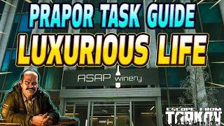 Luxurious Life - Prapor Task Guide - Escape From Tarkov