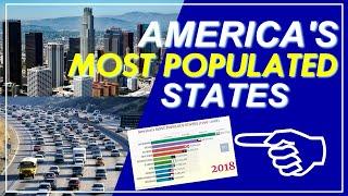 Top 10 Most Populous States in the US (1790 - 2018)