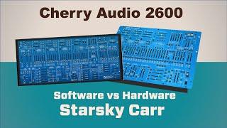 Cherry Audio CA2600 vs 2600 Hardware: Generic Synth Engine or 2600 character?