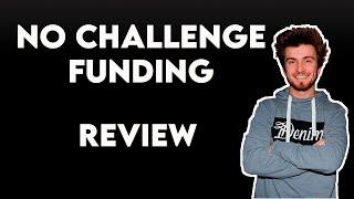 NO CHALLENGE FUNDING REVIEW - Funding Talent, BlueFX and prop firm