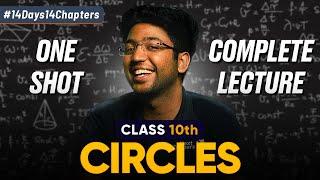 Class 10th Circles One Shot  | Class 10 Maths Chapter 10 | Shobhit Nirwan