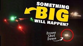 Something BIG Will Happen SOON!! Are the NJ UFO Drones an Omen +  Footage of UAP Drone Shot Down!