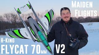 H-King - Flycat - 70mm - 6S EDF - V2 - Maiden Flights