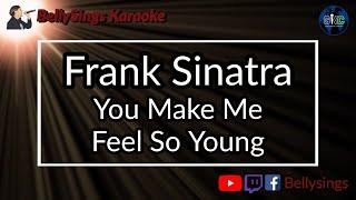 Frank Sinatra - You Make Me Feel So Young (Karaoke)