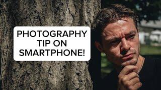 PHOTOGRAPHY TIP ON SMARTPHONE! 2023 Easy Photography Trick
