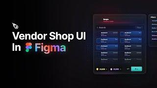 How to Design a Vendor Shop UI in Figma