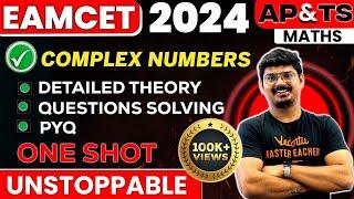 COMPLEX NUMBERS in 1 Shot - All Concepts, Tricks & PYQ | EAMCET 2024 Maths | TS & AP | Goutham Sir