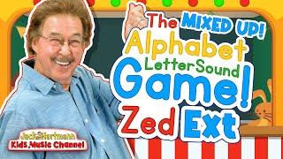 All Mixed Up! | The Alphabet Letter Sound Game! | Zed | Extended | Jack Hartmann