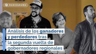 Análisis de los ganadores y perdedores tras la segunda vuelta de gobernadores regionales