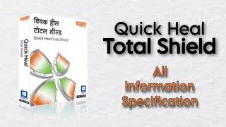 Quick Heal Total Shield Antivirus Information & Specification - Digitech Global Private LTD