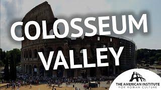 Colosseum Valley: A City within the City