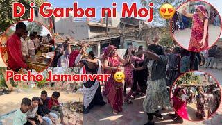 Aaje Gamde Dj Par Garba Dance ni Moj | Jamanvar ma gaya | Thakor family | Family Real Vlogs thakors