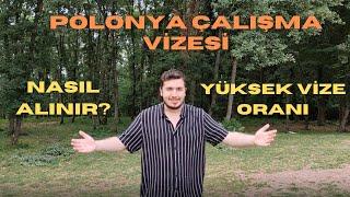 Polonya Çalışma Vizesi - Nasıl Alınır? Püf Noktalar, Detaylar