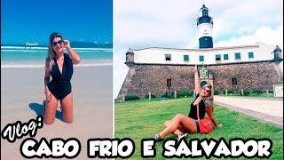 VLOG - PARADAS DO CRUZEIRO: Cabo Frio e Salvador