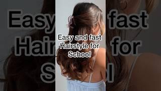 Easy and fast hairstyle for school #glowup #hairstyle #tips #aesthetic #girl