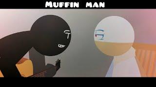 Muffin Man (another Sheim x Katiana animation).