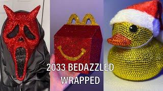 2023 Bedazzled Wrapped: Everything I Bedazzled This Year!!