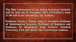 || 58th Convocation of Indian Statistical Institute ||