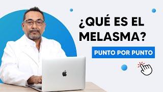 Melasma | Skin Coach | QFB. José Luis Contreras