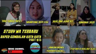 KUMPULAN STORY WA LUCU-BAPER-GOMBALAN TERBARU ||COCOFUN|| IBENG CHANNEL