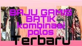 Baju Gamis Batik Kombinasi polos Terbaru(@duniabaju8750 )