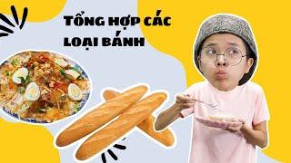 Tôm La Cà Tập #56: Tổng hợp các loại bánh thơm ngon