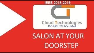 SALON AT YOUR DOORSTEP | Python Project | Cloud Technologies | IEEE Projects Hyderabad | Ameerpet