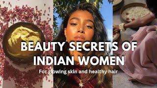 Astounding Beauty Secrets of Indian Women| get glowing skin and healthy hair (indian beauty secrets)