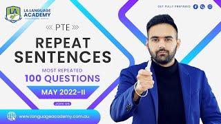 PTE Speaking Repeat Sentence | May 2022-II Exam Predictions | LA Language Academy PTE NAATI