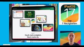 iPadOS 17 Top 7 Funktionen