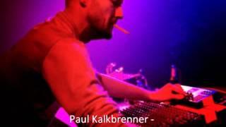 Paul Kalkbrenner - Schmoekelung