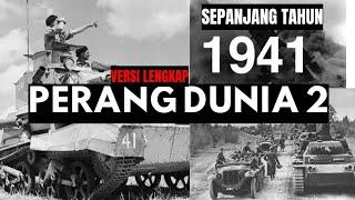 PERANG DUNIA 2 SEPANJANG TAHUN 1941