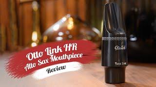 Otto Link Tone Edge Alto Sax Mouthpiece | Review & Demo