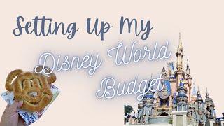 How to Breakdown your Budget for an Upcoming Disney World Trip | Cash Envelope Stuffing