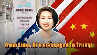 From Lima, Xi's messages to Trump