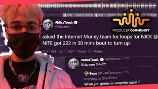 NICK MIRA MAKING ALOT OF BEATS BECAUSE THE INTERNET MONEY TEAM SENT 222 LOOPS BEFORE STREAM 