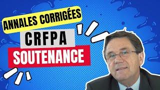 Préparation CRFPA : Annales corrigés sur un sujet de soutenance | Lextenso Étudiant