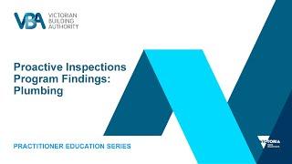 Practitioner Education Series - Proactive Inspection Programs Findings: Plumbing Performance