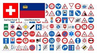 Traffic-Road Signs in Switzerland (Zurich, Geneva, Basel, Lausanne, Bern) and Liechtenstein (Schaan)