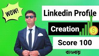 How to create professional LinkedIn profile